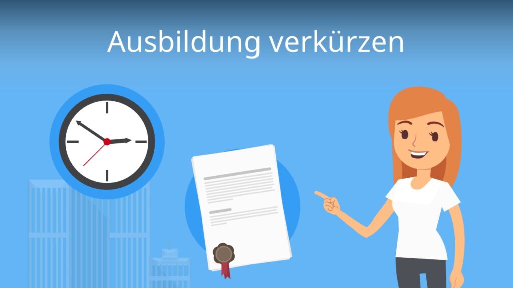 Zum Video: Ausbildung verkürzen