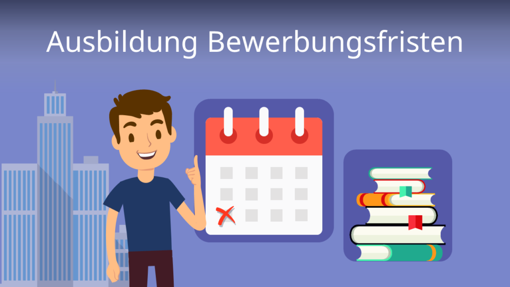Zum Video: Ausbildung Bewerbungsfristen