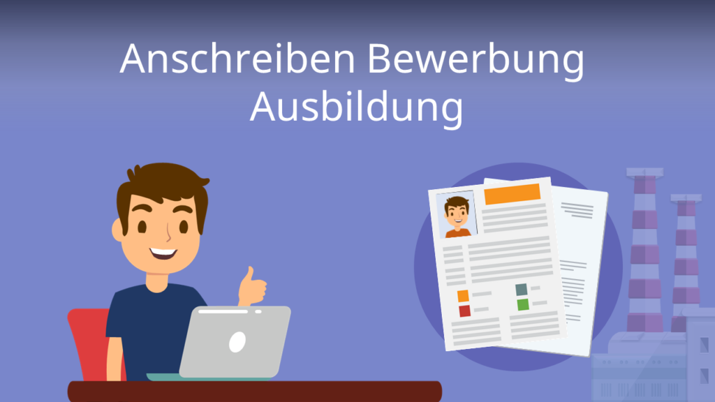 Zum Video: Anschreiben Bewerbung Ausbildung